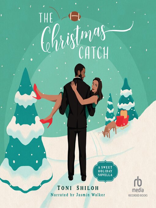 Title details for The Christmas Catch by Toni Shiloh - Available